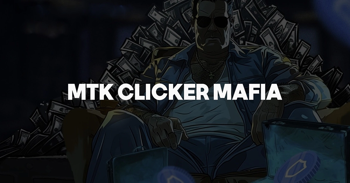 $MTK Clicker Mafia Image